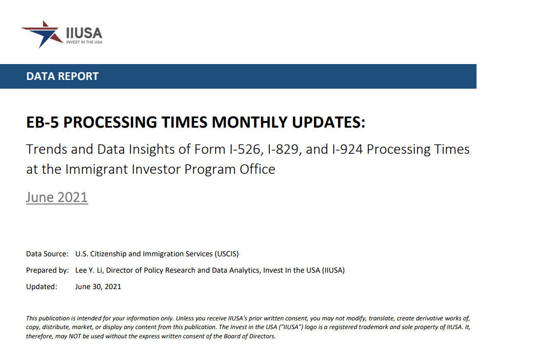 Data Report: EB-5 Processing Times Monthly Update for June 2021