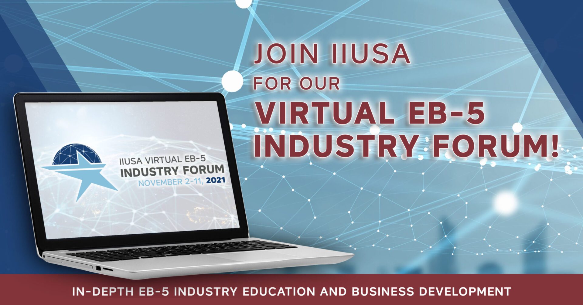 See You at the Virtual EB-5 Industry Forum!
