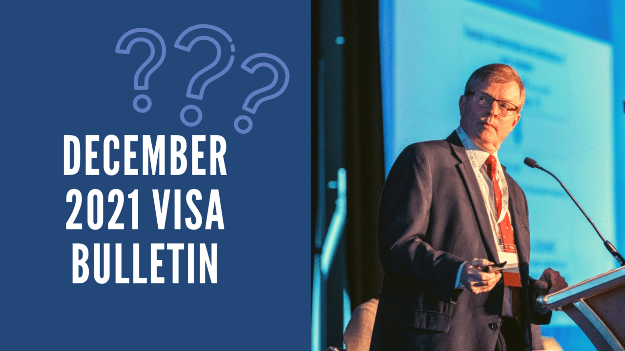 Advanced Information about December Visa Bulletin & the Latest NVC Waitlist