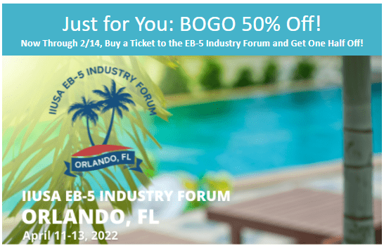 BOGO: EB-5 Industry Forum in Orlando, FL