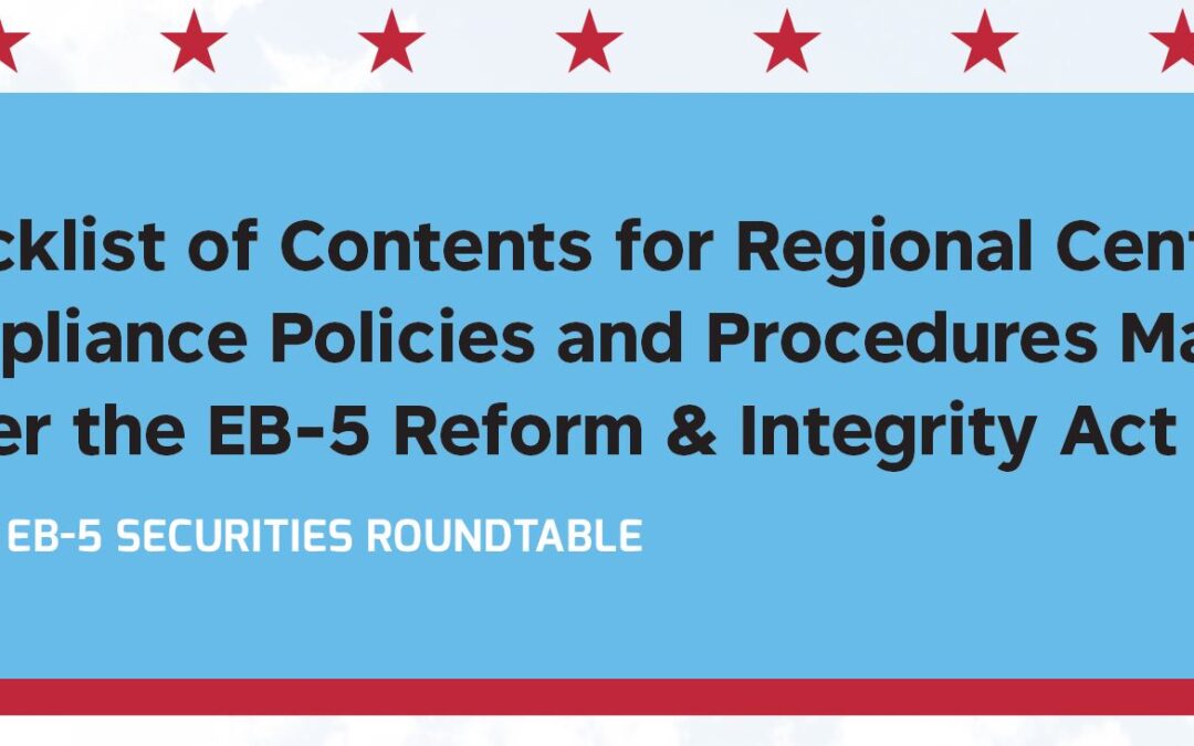 RCBJ Perspectives: Checklist of Contents for Regional Center Compliance Policies and Procedures Manual under the RIA