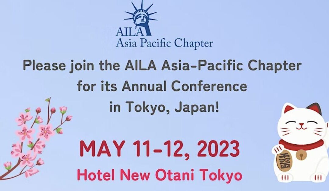 AILA Asia Pacific Chapter Invites You to Tokyo May 11-12