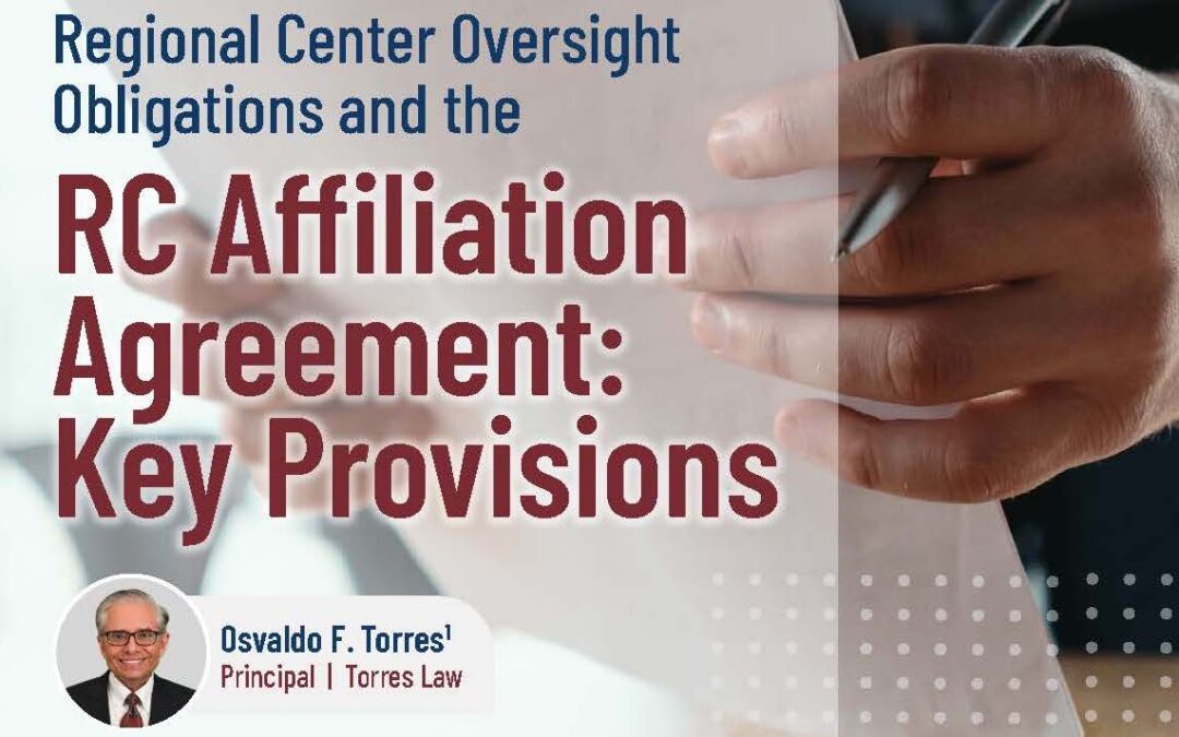RCBJ Perspectives: Regional Center Oversight Obligations  and the RC Affiliation Agreement:  Key Provisions