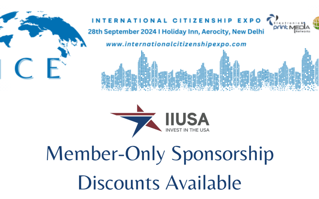 IIUSA Partners with International Citizenship Expo 2024: Your Gateway to Global Opportunities