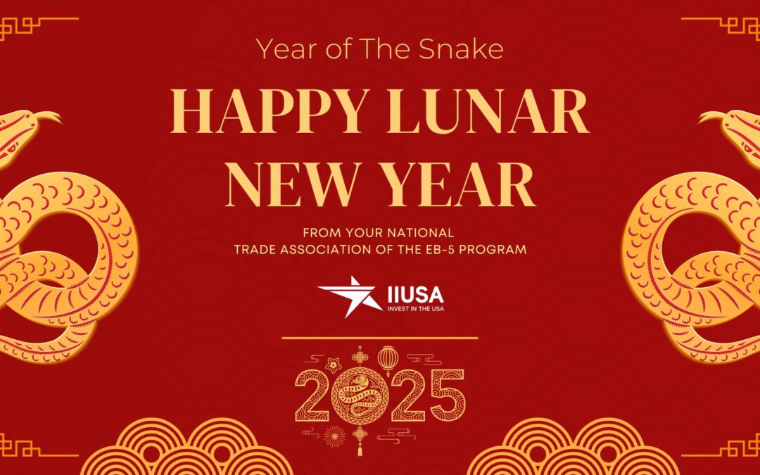 Happy Lunar New Year 2025 from Your EB-5 Trade Association