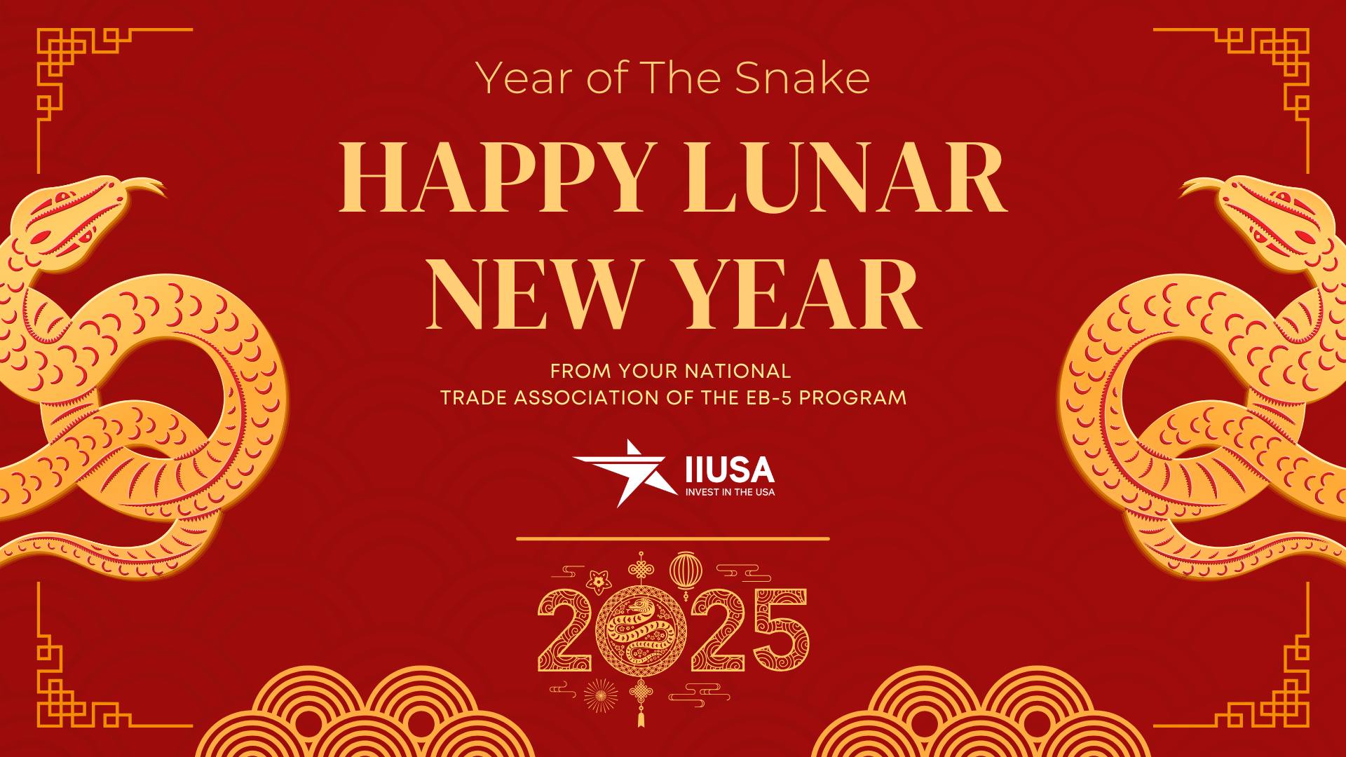 Happy Lunar New Year 2025 from Your EB-5 Trade Association