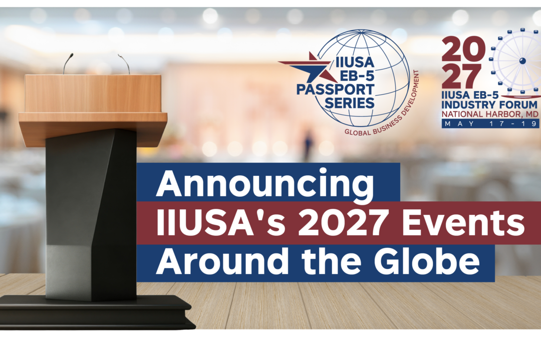 Announcing the 2027 IIUSA Event Calendar: Get Involved Today!